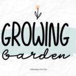 Growing Garden Font - Featured Image
