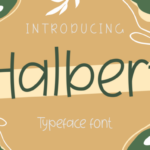 Halbert Font - Featured Image