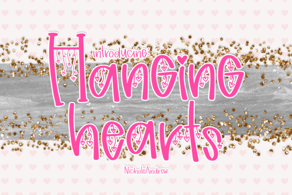 Hanging Hearts Font - Featured Image