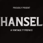 Hansel Font - Featured Image