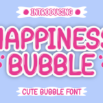 Happiness Bubble Font - Featured Image