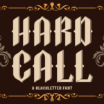 Hard Call Font - Featured Image