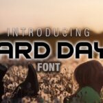 Hard Days Font - Featured Image
