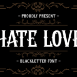 Hate Love Font - Featured Image