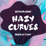 Hazy Curves Font - Featured Image