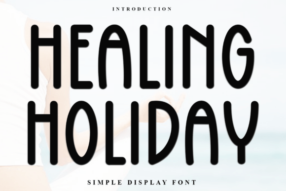 Healing Holiday Font - Featured Image