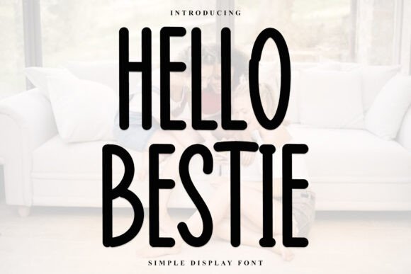 Hello Bestie Font - Featured Image