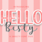 Hello Besty Duo Font - Featured Image