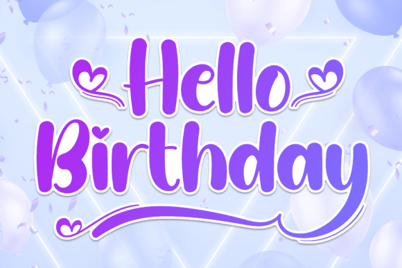 Hello Birthday Font - Featured Image