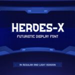 Heroes-x Font - Featured Image