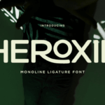 Heroxin Font - Featured Image