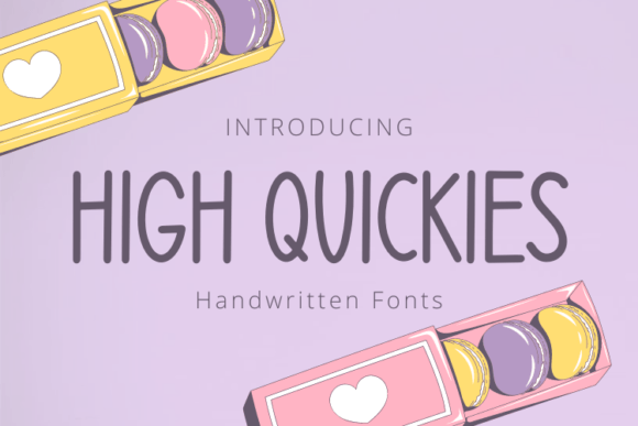 High Quickies Font - Featured Image